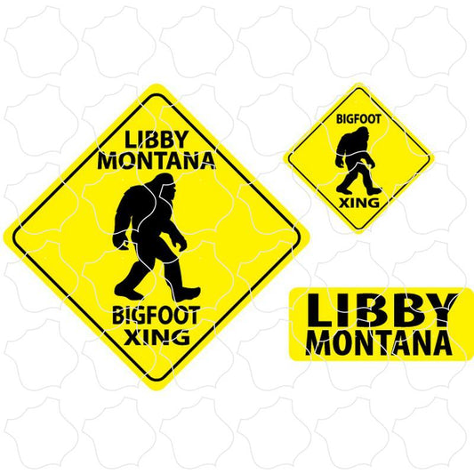 Libby, Montana Montana Bigfoot Crossing Diamonds