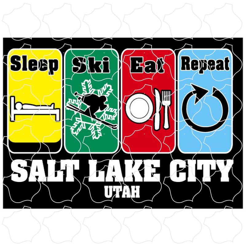 Salt Lake City, Utah Sleep Ski Eat Repeat