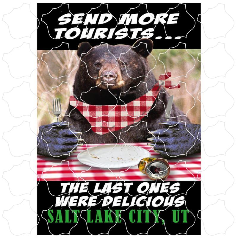 Salt Lake City, Utah Send More Tourists Bear Photo