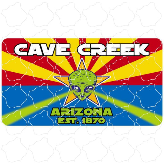 Cave Creek, Arizona est. 1870 Arizona Flag Alien