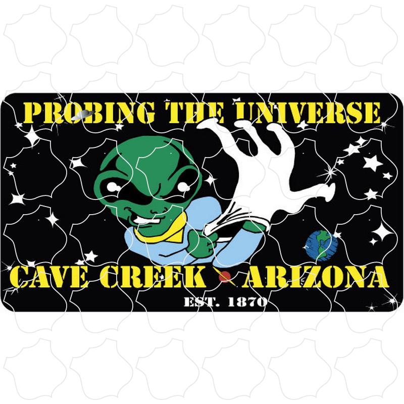 Cave Creek, Arizona est. 1870 Probing the Universe