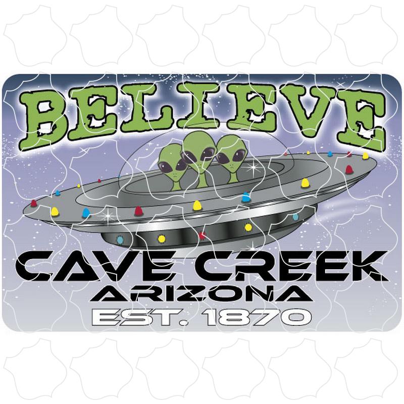 Cave Creek, Arizona est. 1870 Triple Aliens Saucer