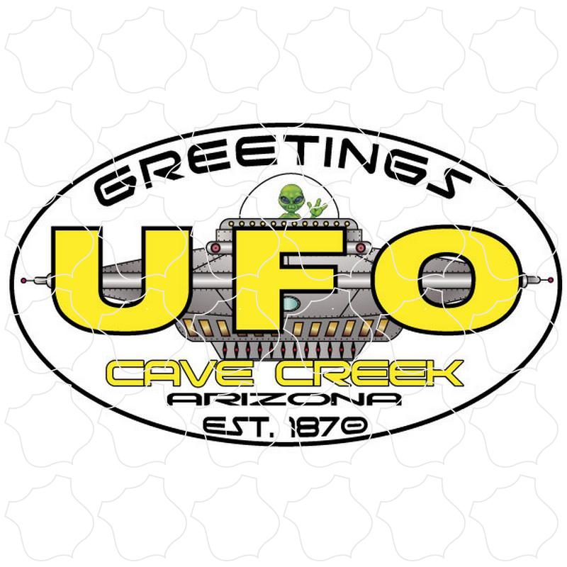 Cave Creek, Arizona est. 1870 Alien UFO Greetings