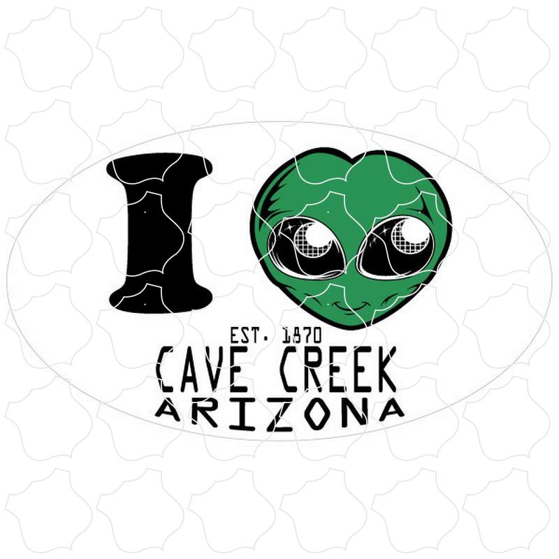 Cave Creek, Arizona est. 1870 Alien Heart Oval