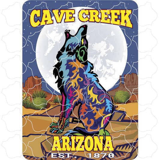 Cave Creek, Arizona est. 1870 Colorful Howling Coyote