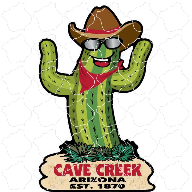 Cave Creek, Arizona est. 1870 Happy Cactus