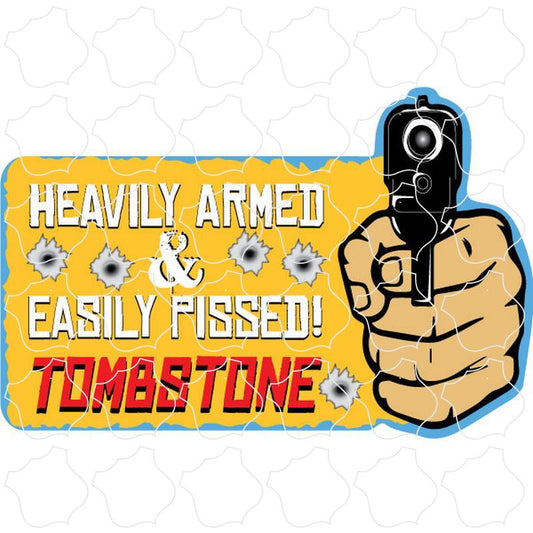 Tombstone Heavily Armed