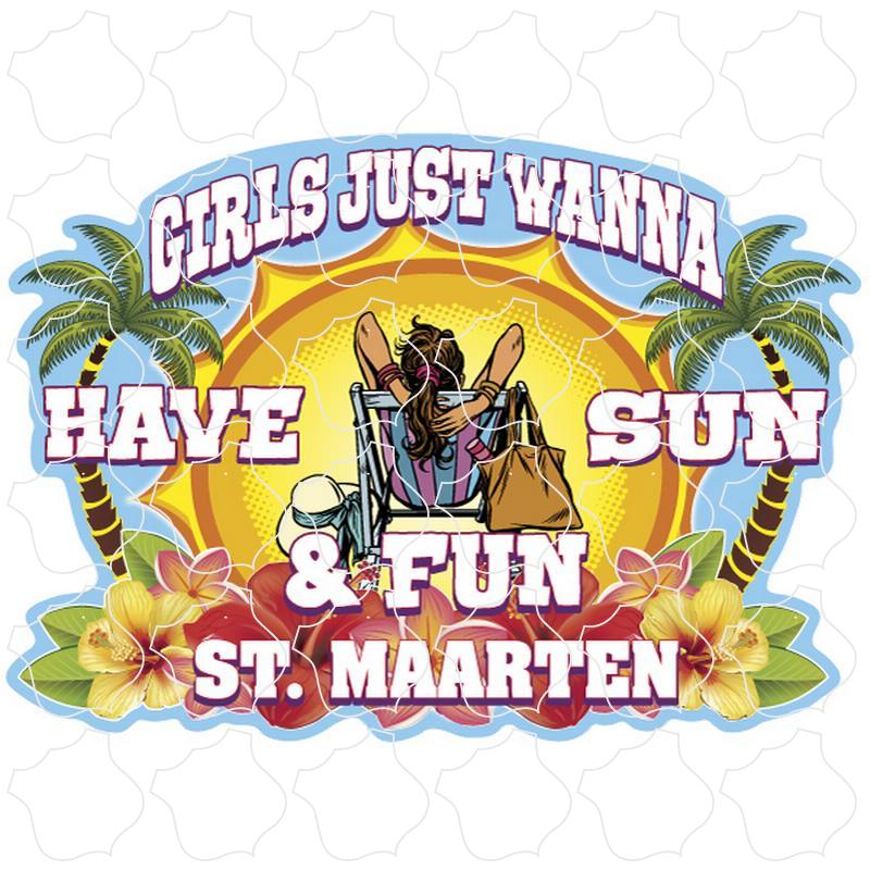 St. Maarten Girls Just Wanna Have Sun and Fun